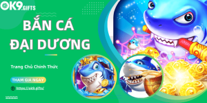 Bắn cá Đại Dương