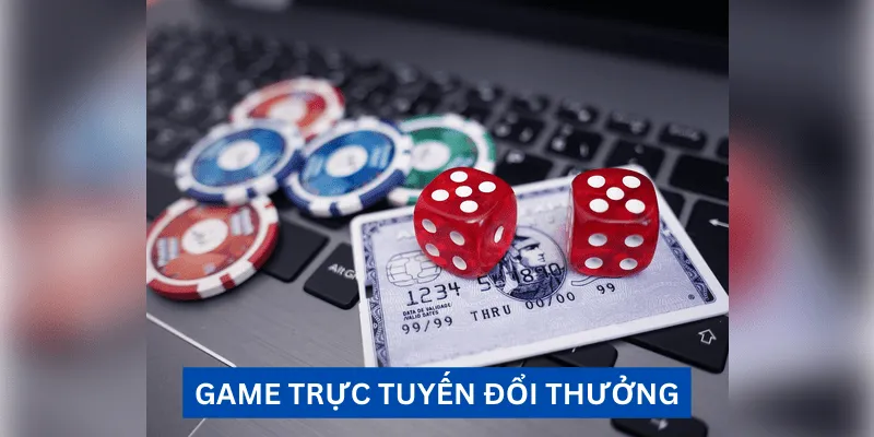 game-truc-tuyen-doi-thuong